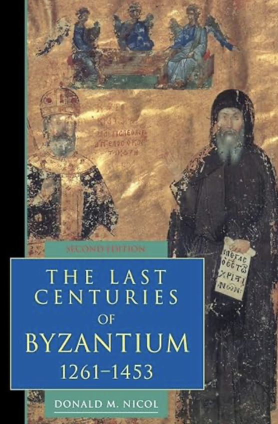 Cover of The Last Centuries of Byzantium, 1261–1453