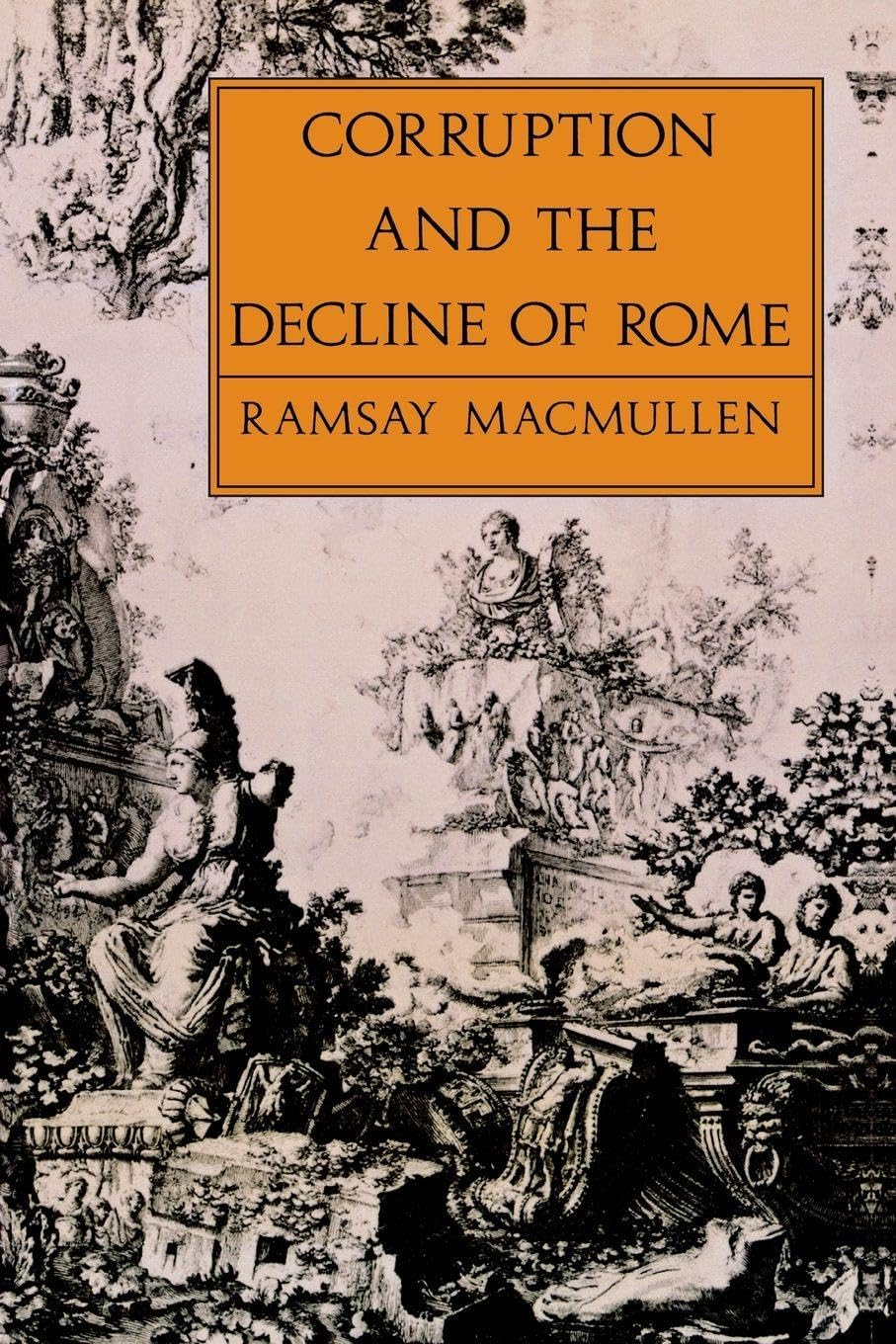 Cover of Corruption and the Decline of Rome